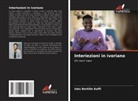 Inès Bertille Koffi - Interiezioni in ivoriano