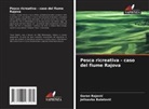Jelisavka Bulatovi¿, Jelisavka Bulatovic, Goran Rajovi¿, Goran Rajovic - Pesca ricreativa - caso del fiume Rajova
