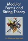 Eric D'Hoker, Eric (University of California D''hoker, D'Hoker Eric, Justin Kaidi - Modular Forms and String Theory
