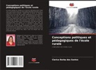 Clarice Borba Dos Santos - Conceptions politiques et pédagogiques de l'école rurale