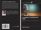 André Assmann - La poética vocalidad del actor