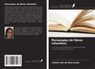 Camila Laís Da Silva Costa - Personajes de libros infantiles