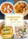 Schweiz Reader's Digest Deutschland - Wohlfühlküche für die Seele