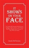 Justin McNamara - It Shows On Your Face