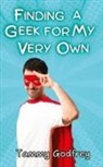 Tammy Godfrey - Finding A Geek For My Very Own