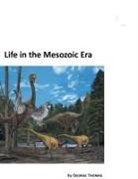 George Thomas - Life in the Mesozoic Era