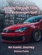 Etienne Psaila - Driving Through Time