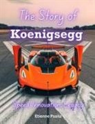 Etienne Psaila - The Story of Koenigsegg