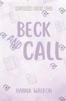 Hanna Waldon - Beck and Call