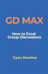 Gyan Shankar - GD Max