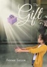 Fannie Taylor - The Gift