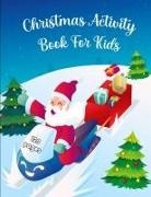 Laura Bidden - Christmas Activity Book for Kids Ages 6-10