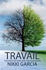 Nikki Garcia - Travail