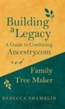 Shamblin - Building a Legacy