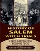 History Encounters - The Salem Witch Hunt