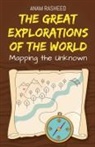 Anam Rasheed - The Great Explorations of the World