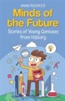Anam Rasheed - Minds of the Future