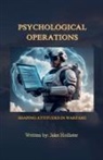 Jake Hollister - Psychological Operations