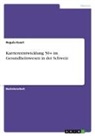 Regula Kuert - Karriereentwicklung 50+ im Gesundheitswesen in der Schweiz