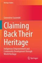 Geneviève Susemihl - Claiming Back Their Heritage