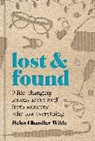 CHANDLER WILDE HELEN, Helen Chandler-Wilde, Helen Chandler-Wilde - LOST & FOUND