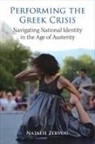 Natalie Zervou - Performing the Greek Crisis