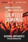 Amy H. Selway Liu, Joel Liu Selway, Amy H Liu, Amy H. Liu, Joel Selway - State Institutions, Civic Associations, and Identity Demands