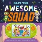 SIN AUTOR, Igloobooks, Gareth Conway - Beat the Awesome Squad