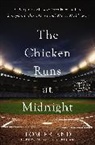 Tom Friend - The Chicken Runs at Midnight