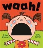 Sally Symes, Symes Sally, Sharratt Nick - Waah!