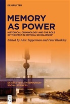 Bleakley, Paul Bleakley, Alex Tepperman - Memory as Power