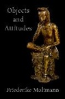 Friederike Moltmann, Friederike (Research Director At the Cen Moltmann, Moltmann Friederike - Objects and Attitudes