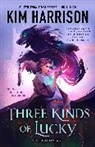 Kim Harrison - Three Kinds of Lucky