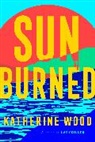 Katherine Wood - Sunburned