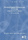 Paul Carley, Paul Mees Carley, Carley Paul, Beverley Collins, Collins Beverley, Inger M. Mees... - Practical English Phonetics and Phonology