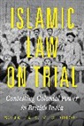 Dr. Sohaira Z. M. Siddiqui, Sohaira Z. M. Siddiqui - Islamic Law on Trial