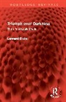 Lennard Bickel, Bickel Lennard - Triumph Over Darkness
