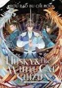 Rou Bao Bu Chi Rou, St - The Husky and His White Cat Shizun: Erha He Ta De Bai Mao Shizun Novel Vol.9