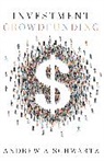 Andrew A. Schwartz, Andrew A. (Professor of Law Schwartz - Investment Crowdfunding