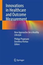 Philipp Plugmann, Portius, Dorothea Portius - Innovations in Healthcare and Outcome Measurement