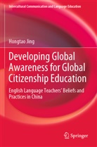 Hongtao Jing - Developing Global Awareness for Global Citizenship Education