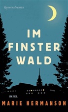 Marie Hermanson - Im Finsterwald