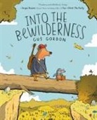 Gus Gordon, Gus Gordon - Into the Bewilderness