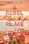 Jordyn Taylor - The Rebel Girls of Rome