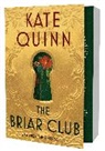 Kate Quinn - The Briar Club