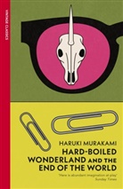 Haruki Murakami - Hard-Boiled Wonderland and the End of the World
