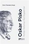 Chris Thomale - Oskar Pisko - Richter, Reformer, Rechtsgelehrter