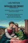 Luigi Pareyson, Giovanni-Battista Demarta - Ontologie der Freiheit