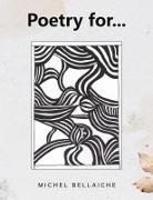 Michel Bellaiche - Poetry for