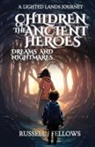 Russell Fellows - Children of the Ancient Heroes